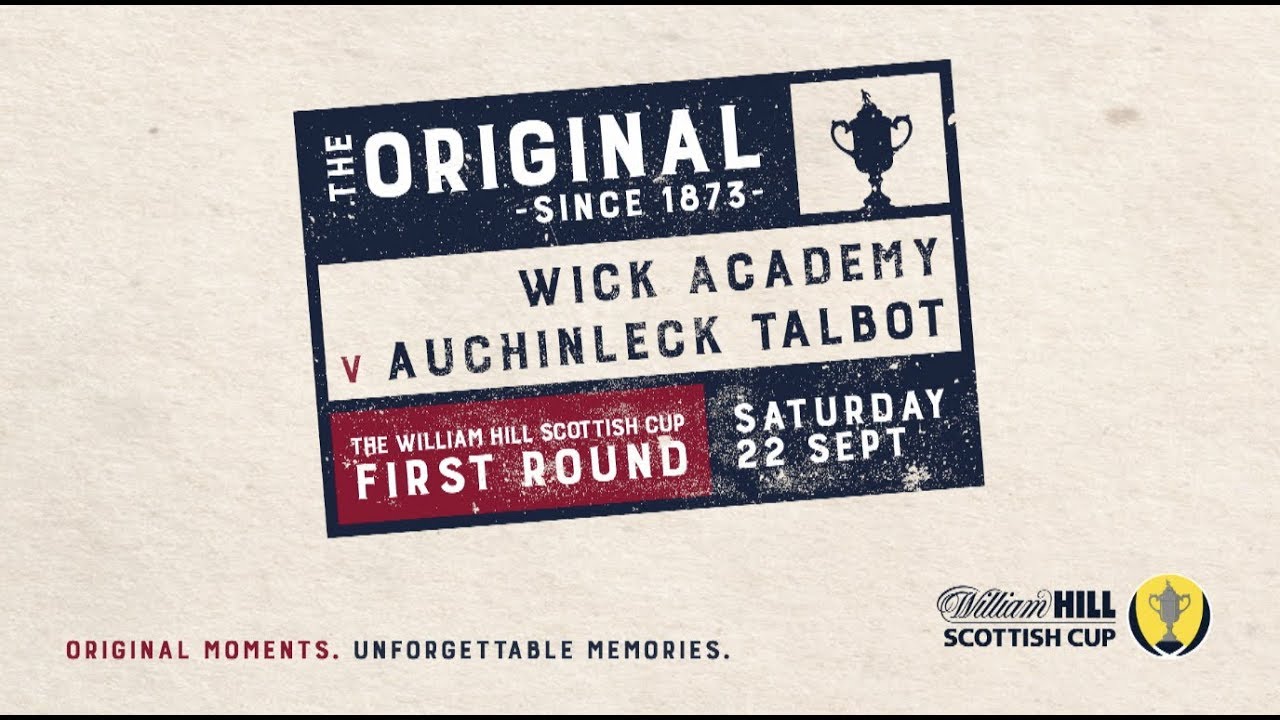 Wick Academy 12 Auchinleck Talbot William Hill Scottish Cup 201819 First Round YouTube