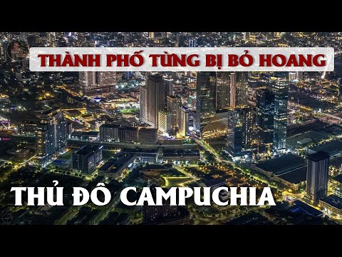Video: Những điều phải làm hàng đầu ở Phnom Penh, Campuchia