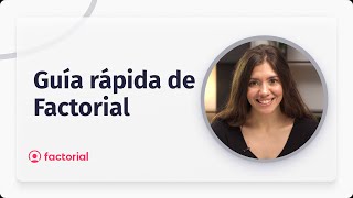 Guía rápida de FACTORIAL 👉🏻 Tu software de RECURSOS HUMANOS screenshot 3