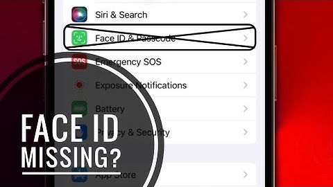 Face ID And Passcode Missing From Settings? Not Available?