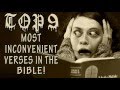 The Top 9 Most Inconvenient Verses In The Bible! (for Christians, that is)