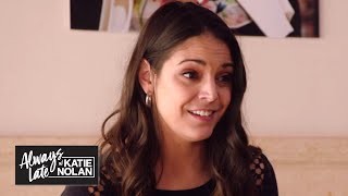 Katie Nolan joins secret society of women in sports media | Always Late with Katie Nolan