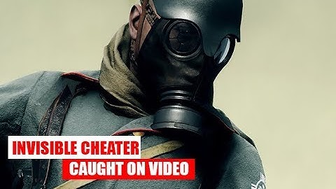 "Invisible" cheater on BF1