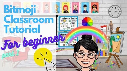 Bitmoji Classroom Tutorial - Easy and Quick Beginner Part 1