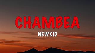 Watch Newkid Chambea video