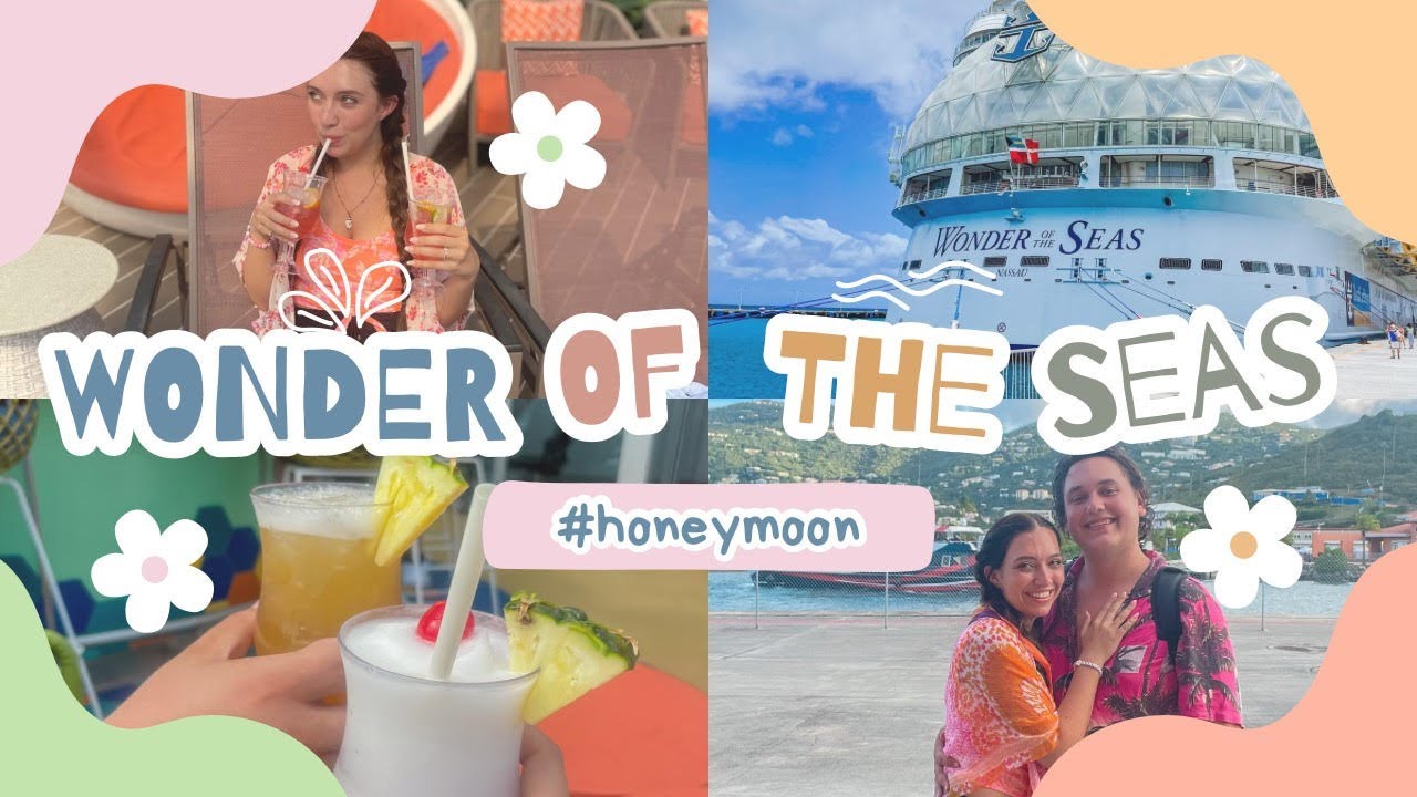 WONDER OF THE SEAS & 3 SEA DAYS | honeymoon cruise vlog - YouTube
