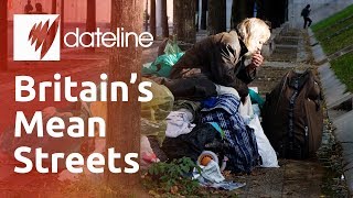 Britain's Mean Streets: Homeless Immigrants