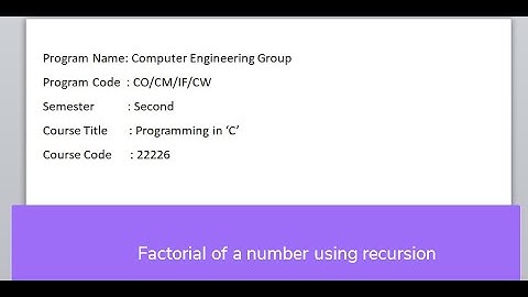Program to find Factorial of given number using C PCI (22226)