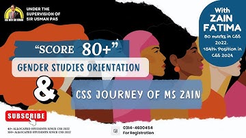 CSS Journey of Ms Zain Fatima & Orientation for Gender Studies | The Bureaucrats Institute