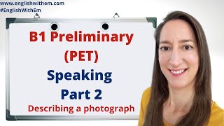 How to Pass B1 English Test: B1 Speaking Part 2 [how to describe a picture in English]