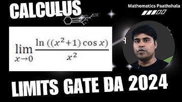 Limits | GATE DA 2024 | CMI 2023 | JEE | Engineering Mathematics