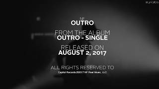NF - Outro (Lyrics) | NEW SONG 2017 from his upcoming album!