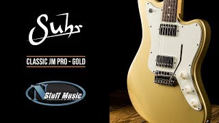 Suhr Classic JM Pro - Gold - YouTube