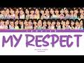 Nogizaka46 (乃木坂46) - My Respect (Kan/Rom/Eng Color Coded Lyrics)