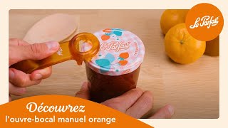 Ouvre-Bocal Manuel Orange - Le Parfait