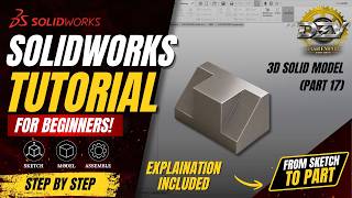 3D Solid Model (Part 17) | SolidWorks CADCam Practice 33 | Beginners Level | DEV - SolidWorks