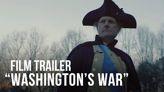"Washington's War" Film Trailer
