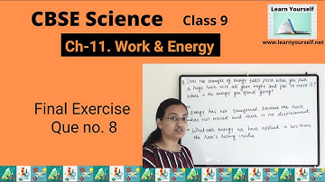CBSE Std-9 Sci Ch-11||Q.8 Final Exercise || NEET, JEE || Physics || Work energy power|| page no.158