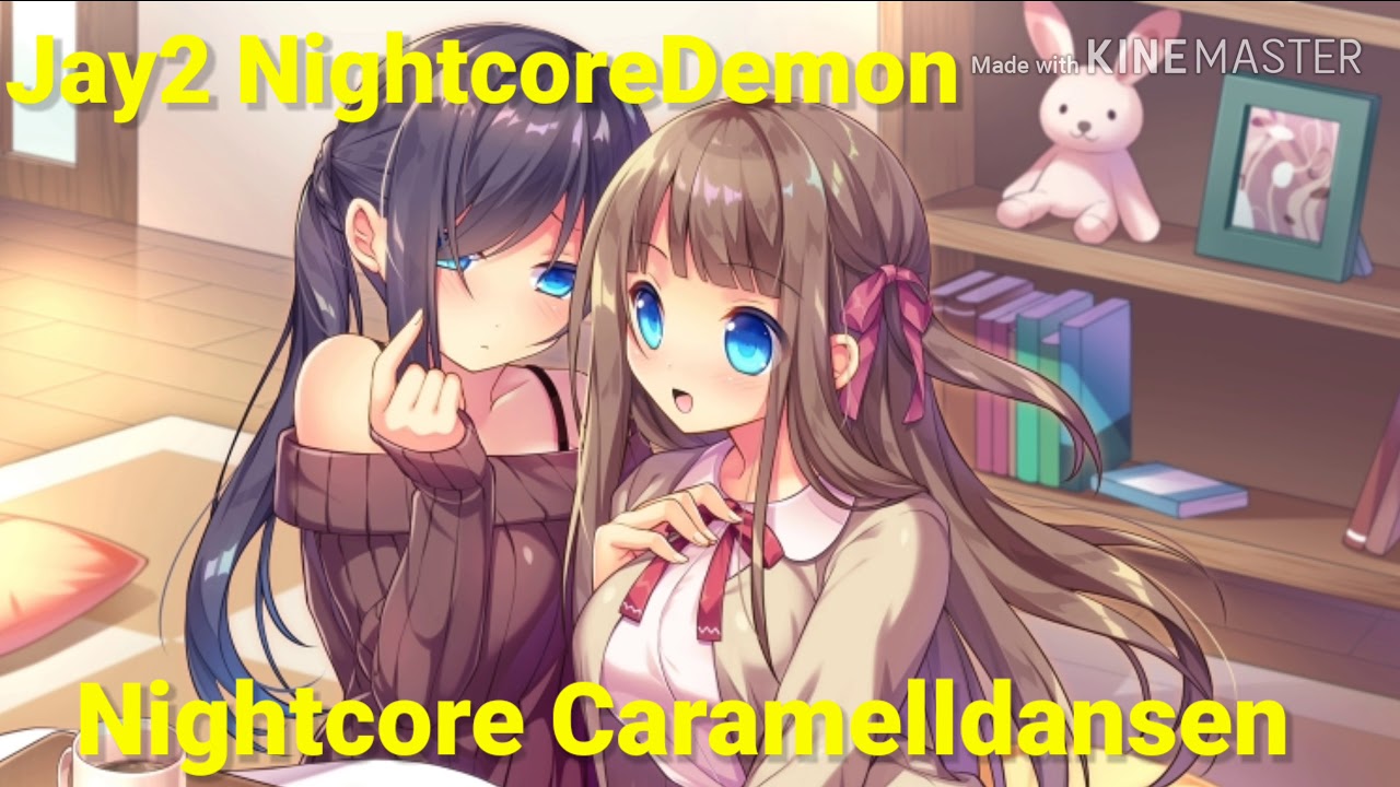 Nightcore Caramelldansen (Caramell) YouTube