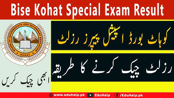 Bise Kohat Special Exam Result 2021 10th 12th
