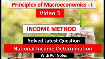 2nd Sem Principles of Macroeconomics- I INCOME METHOD OF NATIONAL INCOME Solved Question VIDEO 3