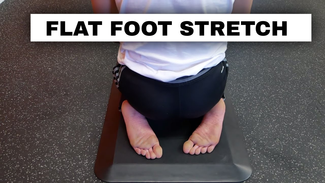 Stretch for flat feet - hero's pose exercise for flat feet and