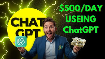 Make $500 Per Day Using ChatGPT