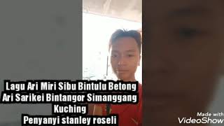 Lagu Bintulu Ari Miri Sibu Sarikei Betong kuching