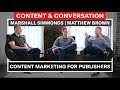 Content Strategy for Publishers w/ Former New York Times SEOs