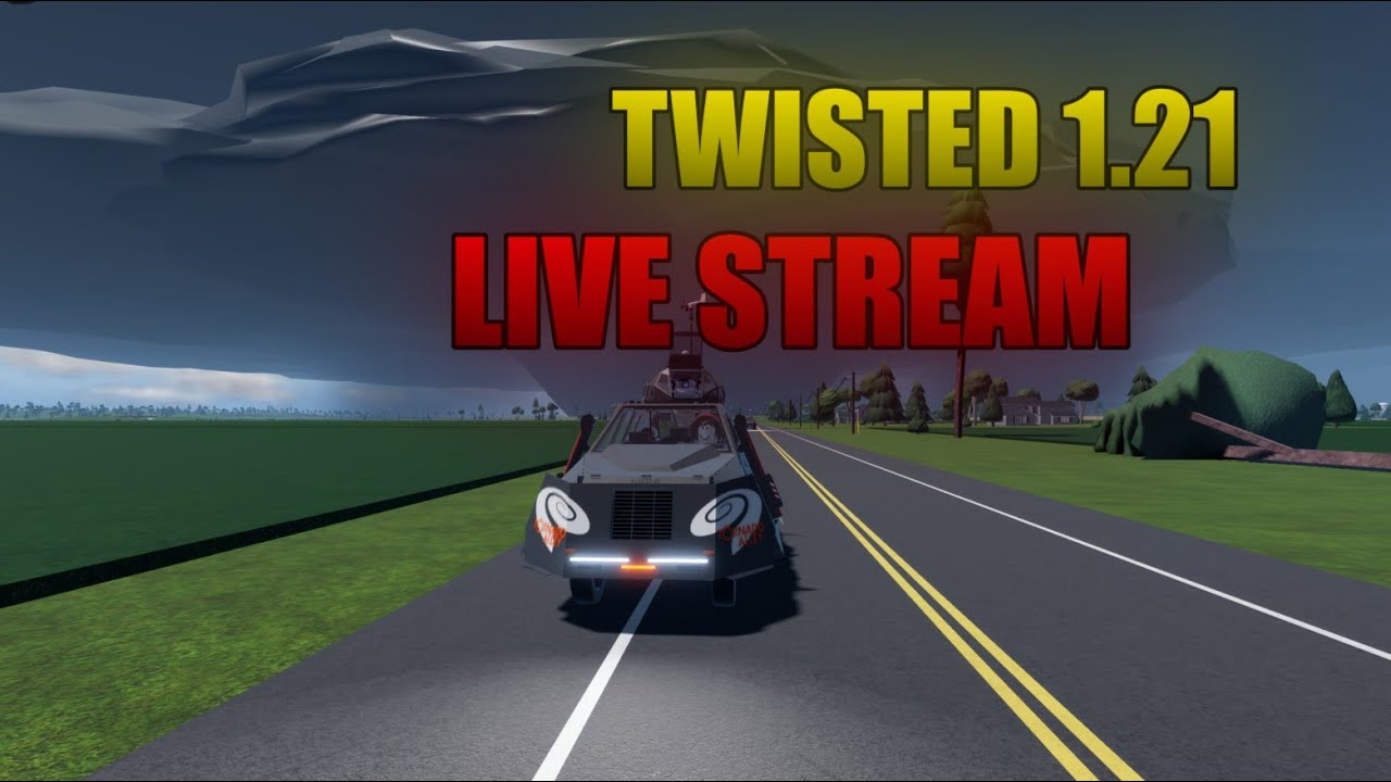 Tornado Chasing In Roblox!! | Twisted 1.21 LIVE | S.H. Gaming - YouTube