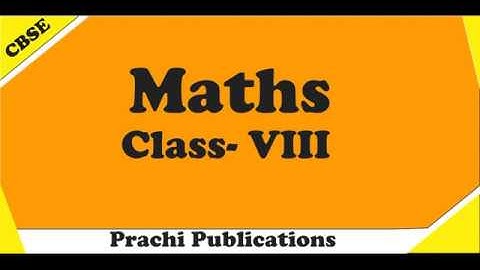 Class 8th CBSE maths Exercise 5 4
