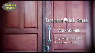 LAGU SEPANJANG WABAH CORONA JUDUL ASLI SEPANJANG JALAN KENANGAN