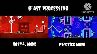 Normal Mode Vs Practice Mode Blast Processing (Geometry Dash) [Traveling Gd]