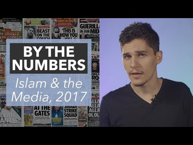 Islam in the Media 2017. Results will Shock You! class=