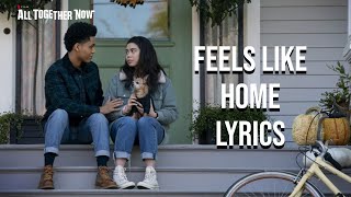 Miniatura de vídeo de "Feels like Home Lyrics (From "All Together Now") Auli'i Cravalho"