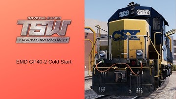 Train Sim World: CSX Heavy Haul - EMD GP40-2 Cold Start