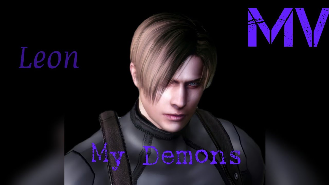 LEON S KENNEDY - (MY DEMONS) -  [MUSIC VIDEO]