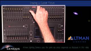 3) Genesis Console: Creating a Custom Fixture Light Table Tutorial The Console