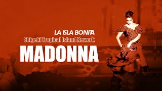 Madonna - La Isla Bonita (Shigeki Tropical Island Rework) Resimi