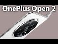 OnePlus Open 2 Delayed - A Bold Move Towards Future Tech Breakthroughs!