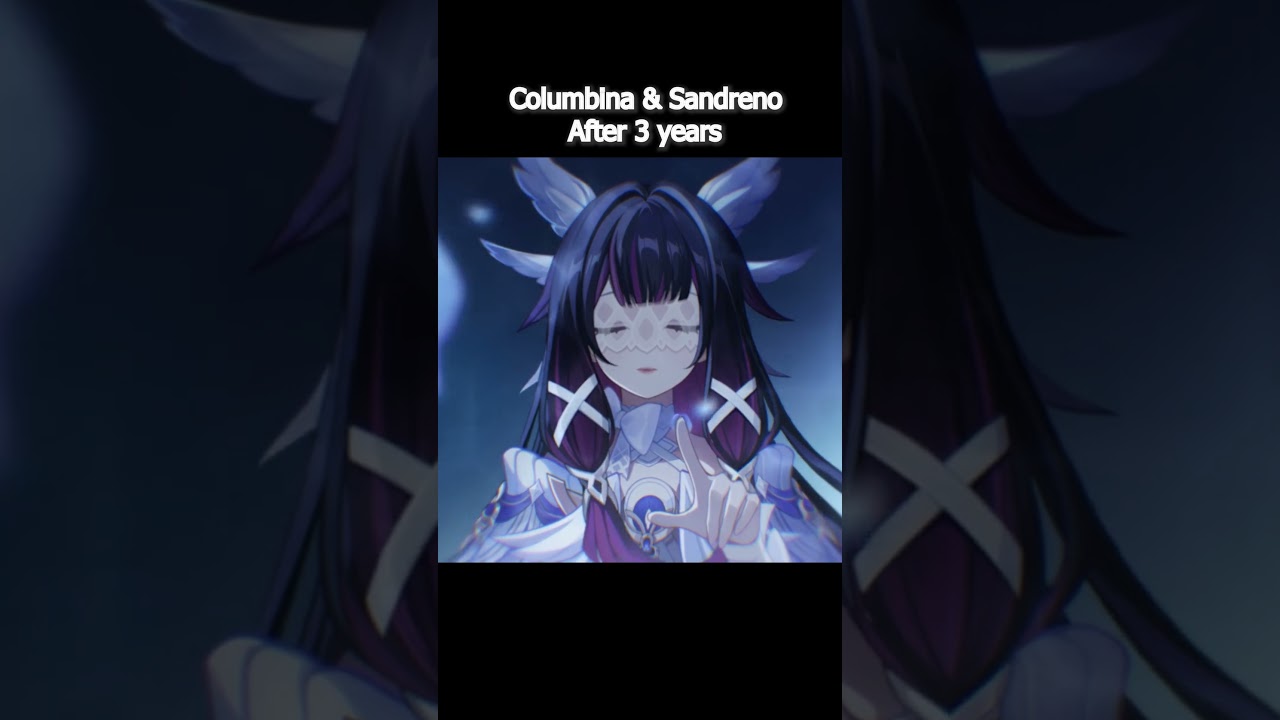 Columbina & Sandrone After Waiting 3 Years... 