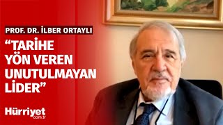 Prof. Dr. İlber Ortaylı Türk Halkının Gözünden Atatürkü Anlattı