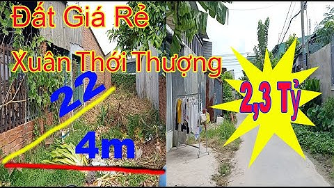 Đất Hóc Môn Giá Rẻ 2,3 Tỷ | Đất Xuân Thới Thượng Hóc Môn