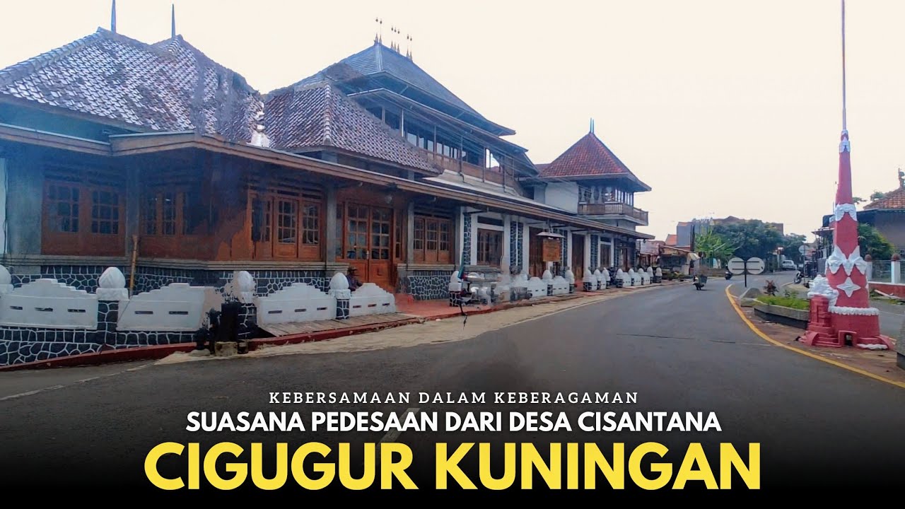 Sejuk Banget !! Suasana Pedesaan dari Desa Cisantana sampai Kelurahan Sukamulya Kuningan Jawa Barat