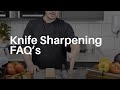 How to Sharpen a Knife - Knife Sharpening FAQ&#39;s
