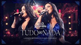 Tudo Ou Nada - Lagosta Bronzeada Feat Mara Pavanelly