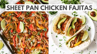 SHEET PAN CHICKEN FAJITAS | Easy, NoFuss, OnePan Meal