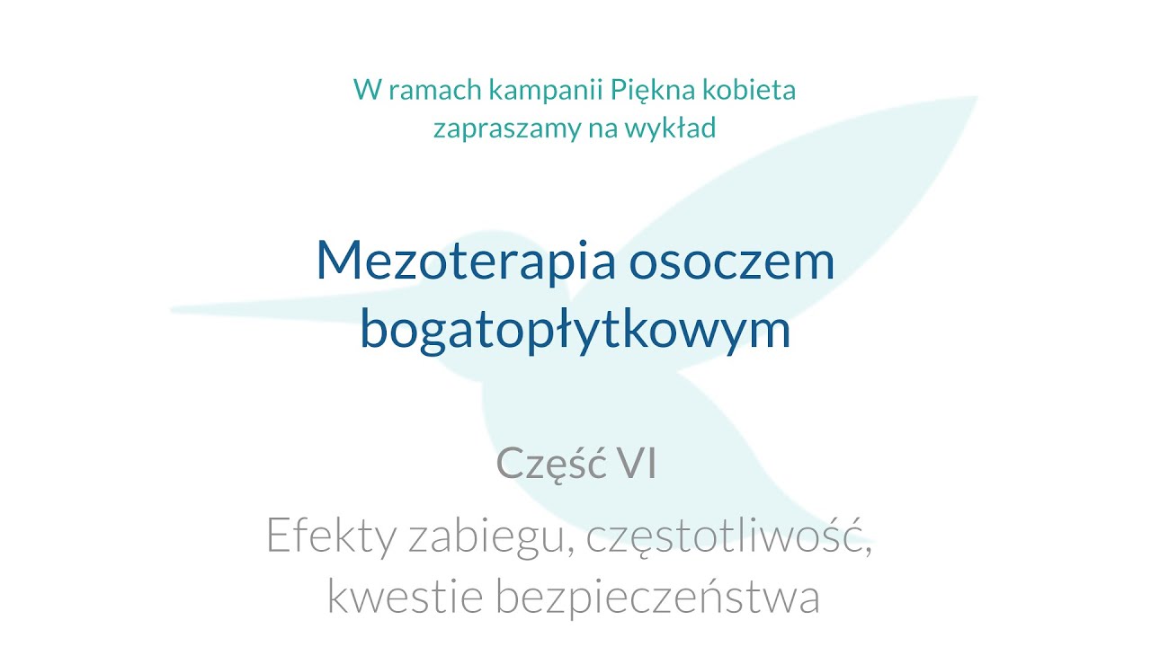 "Mezoterapia osoczem bogatopłytkowym" - efekty cz. VI