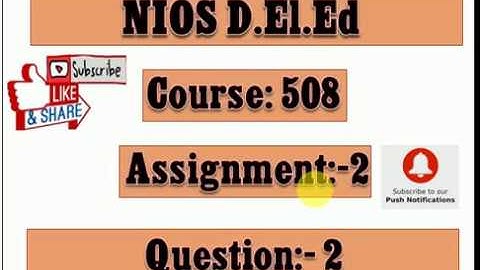 NIOS Deled Course 508 Assignment 2 Q.No.2 in Punjabi
