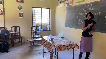 Micro teaching- States of Matter  (BEd : Physical Science)